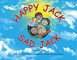 Happy Jack Sad Jack—A Bullying Story